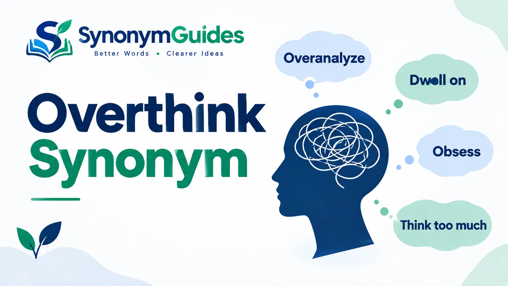 Overthink synonym and alternative words